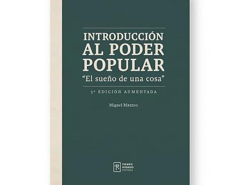 [Libro] Introducción al poder popular. «El sueño de una cosa»