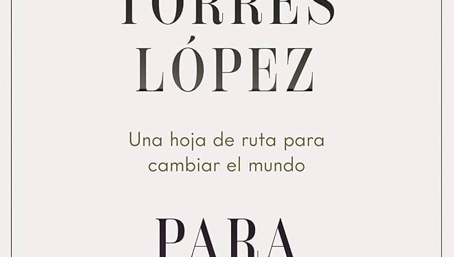«Las izquierdas han sucumbido al veneno neoliberal que desean combatir». Entrevista al catedrático Juan Torres López, autor del libro «Para que haya futuro. Una hoja de ruta para cambiar el mundo.»