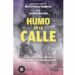 ‘Humo en las calles’: el libro que devela el negocio del armamento “no letal” en América y su uso desproporcionado en protestas