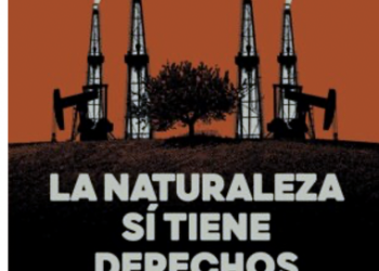Abrir aún más la puerta de los derechos de la naturaleza