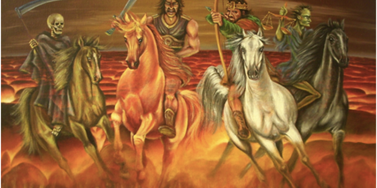 Los jinetes del Apocalipsis cabalgan entre nosotros
