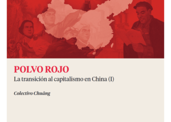 |LIBRO| Polvo rojo: La transición al capitalismo en China (I)