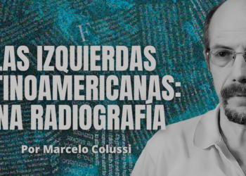 Las izquierdas latinoamericanas: una radiografía