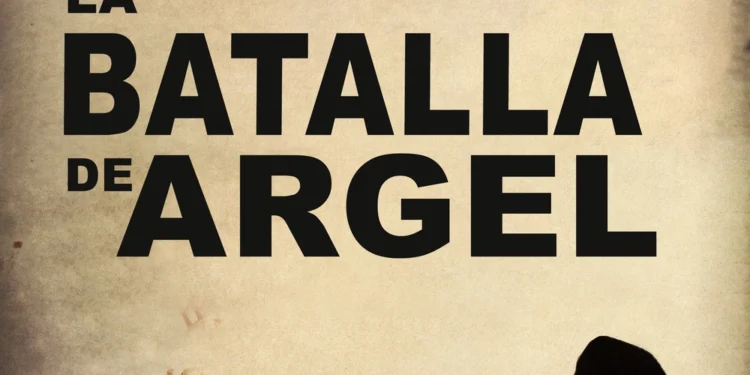 |Cine Online| “La Batalla de Argel». Cómo se entrenó la represión que llegó a América Latina