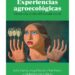 Frente al capitalismo verde, más iniciativas agroecológicas y más capital social