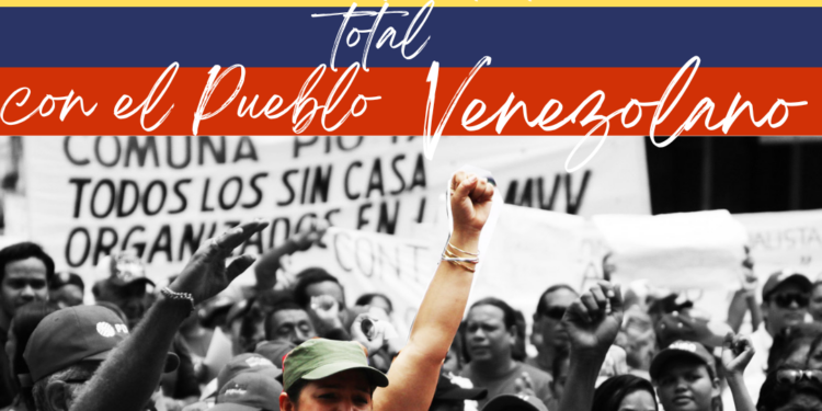 Solidaridad total con el Pueblo de Venezuela
